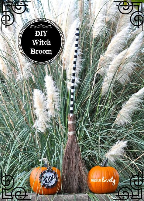 Diy Witch Broom Make Life Lovely