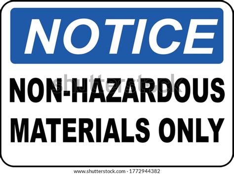 2 Non Hazardous Materials Only Sign Images Stock Photos Vectors