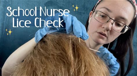 Asmr School Nurse Gives You A Lice Check 🧤 Glove Sounds Hair