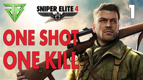 Sniper Elite 4 Gameplay Walkthrough Part 1 One Shot One Kill No
