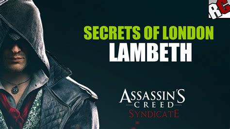 Assassin S Creed Syndicate Secrets Of London In LAMBETH Godlike