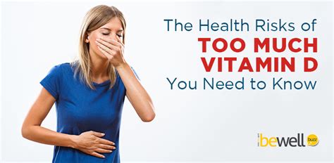 This can cause health problems such as mental confusion and heart problems. The Health Risks of Too Much Vitamin D You Need to Know ...