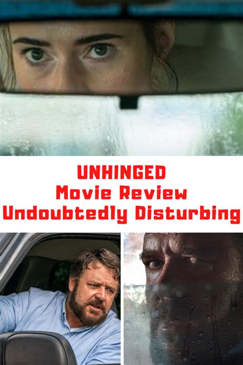 Unhinged Movie Review Undoubtedly Disturbing Guide For Geek Moms
