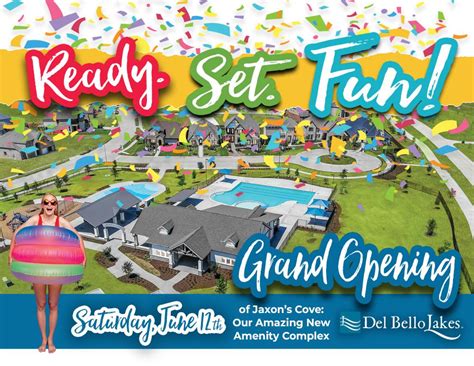 ›› date difference from jun 11, 2021 to may 12, 2022. Grand Opening of Jaxon's Cove, Del Bello Lakes Amenity ...