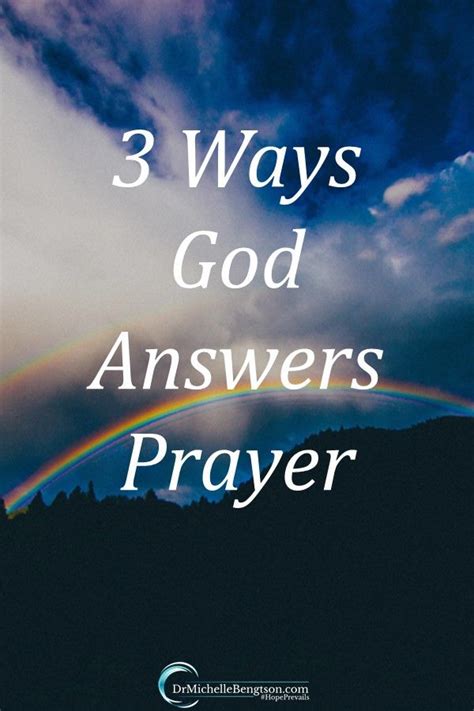 god answers prayers in 3 ways quote shortquotes cc