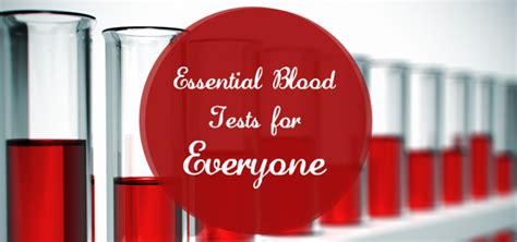 Essential Blood Tests For Everyone Oncquest Blog Your Health Guide