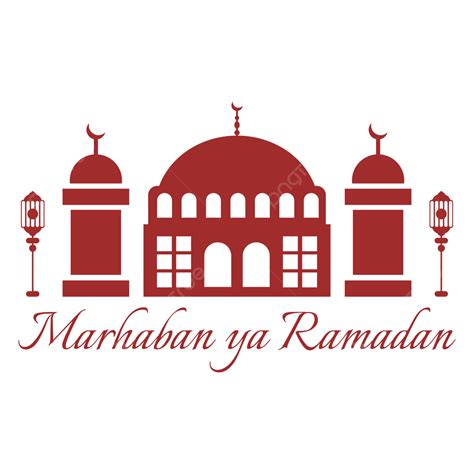 Ramadan Islamic Mosque Vector Hd Png Images Marhaban Ya Ramadan With