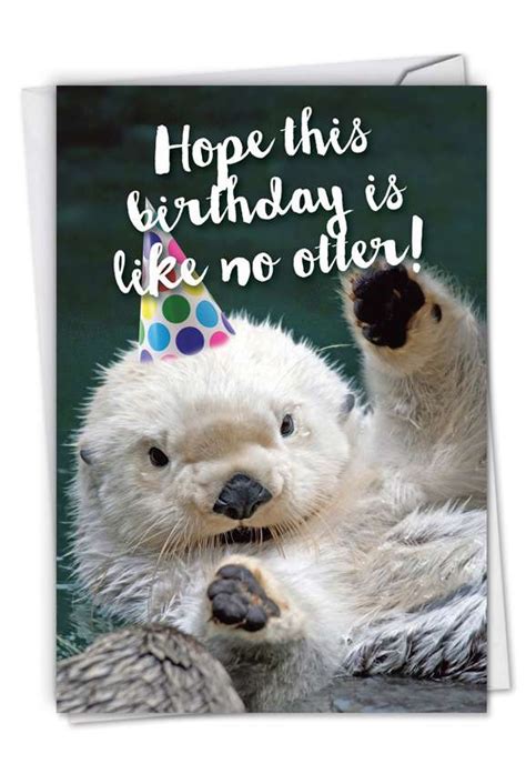 Otterly Awesome Hysterical Birthday Greeting Card