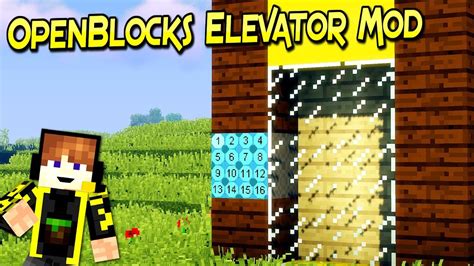 Openblocks Elevator Mod El Elevador Mas Sencillo Forge Para