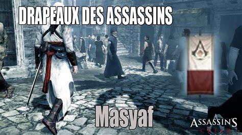 Assassins Creed 1 Drapeaux Des Assassins Masyaf Snir Youtube