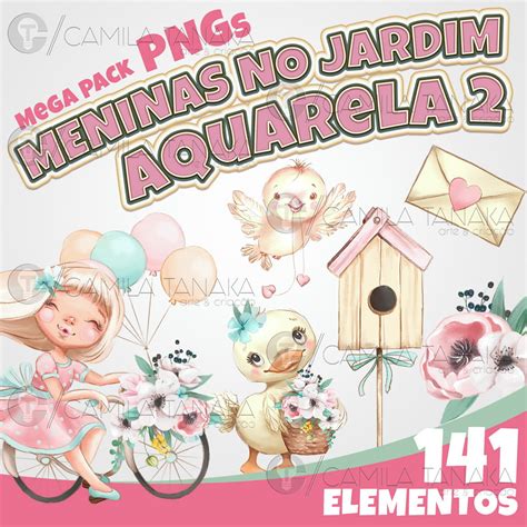 Kit Digital Meninas No Jardim Aquarela 2 Pague 1 Leve 3 No Elo7