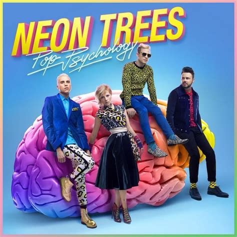 Neon Trees Pop Psychology Lyrics And Tracklist Genius