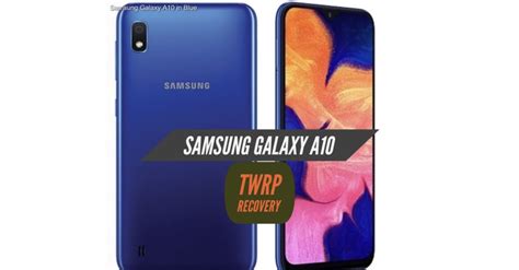 We are sharing an official usb driver for samsung galaxy our customer to direct download on your system. Samsung Galaxy A10 TWRP Recovery Installation - Two Easy ...