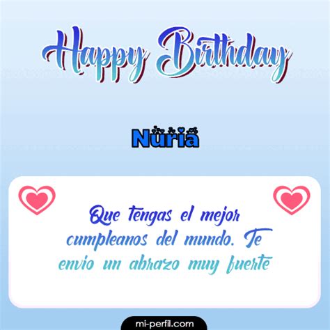 🎂un Feliz Cumpleaños Nuria