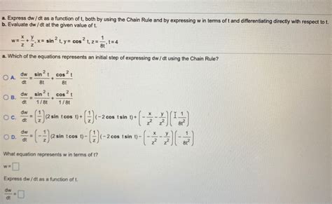 Solved A Express Dwdt As A Function Of T Both By Using