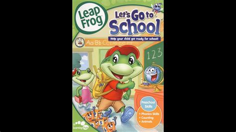 Opening To Leapfrog Lets Go To School 2009 Dvd Youtube