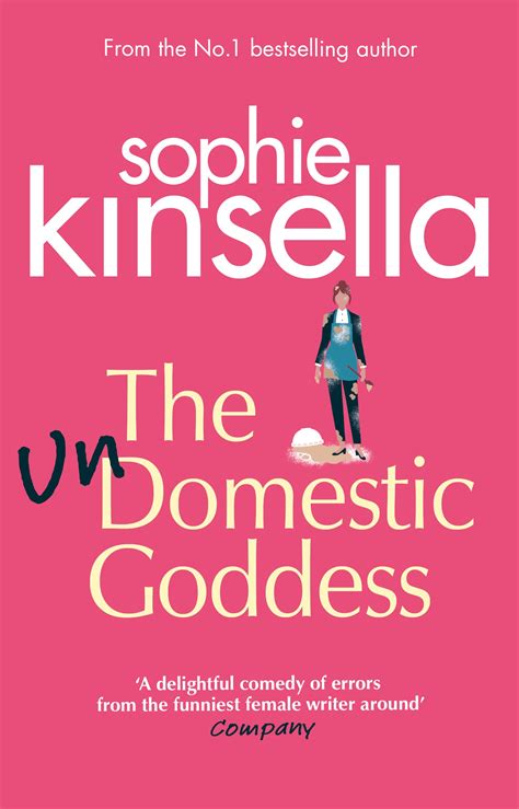 The Undomestic Goddess By Sophie Kinsella Penguin Books Australia