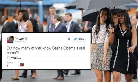 Sasha Obama S Real Name Is Not Sasha And America Feels Totally Betrayed