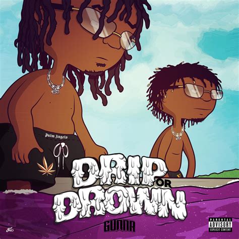 Gunna Drip Or Drown Lyrics And Tracklist Genius