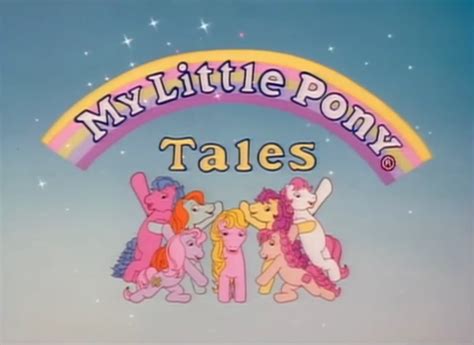 My Little Pony Tales The Dubbing Database Fandom