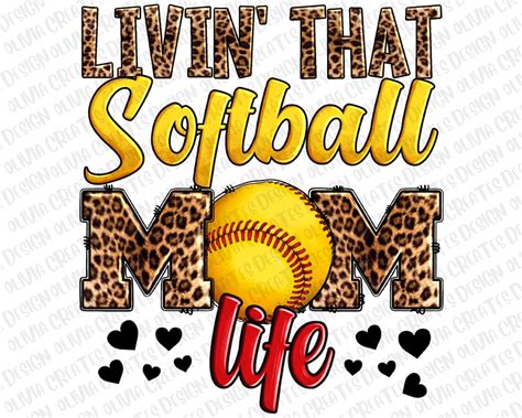 Livin That Softball Mom Life Png Sublimation Design Etsy