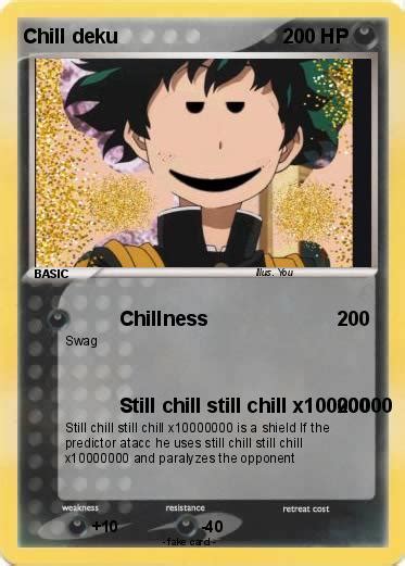 Pokémon Chill Deku Chillness My Pokemon Card