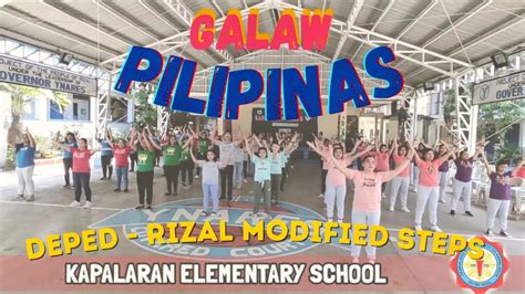 Galaw Pilipinas Instructional Video Step By Step Deped Rizal Modified
