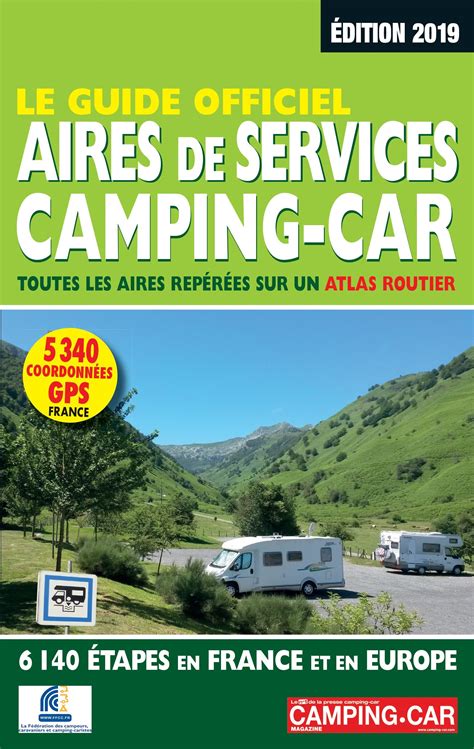 Guide Officiel des aires de services camping-car - Guides