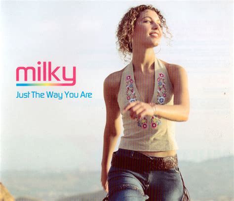 Milky Just The Way You Are 2002 Cd Discogs