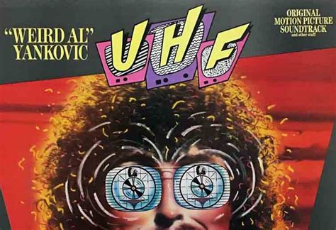 The Styrous Viewfinder Weird Al Yankovic ~ Uhf Part Two