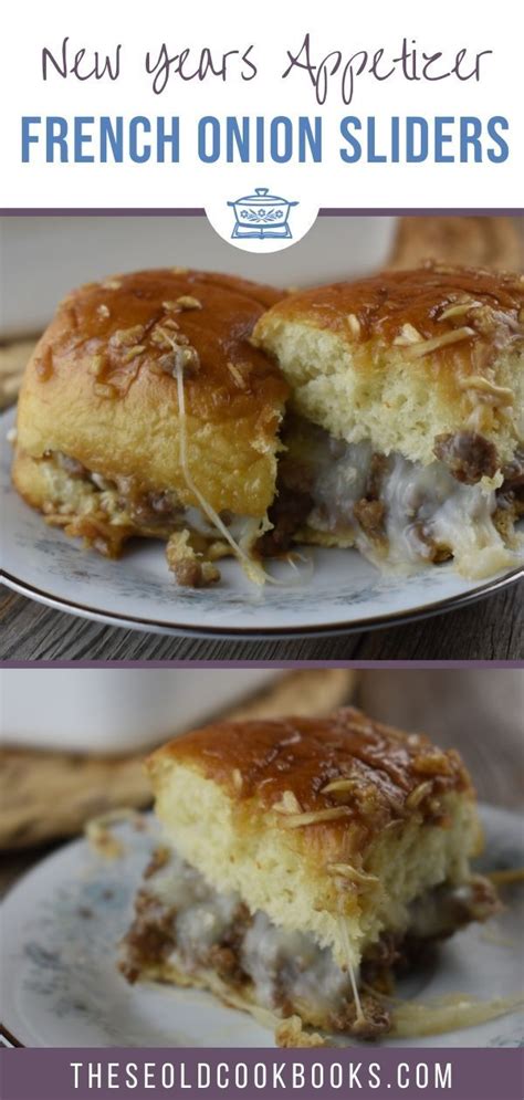 French Onion Ground Beef Sliders Slider Recipes French Onion