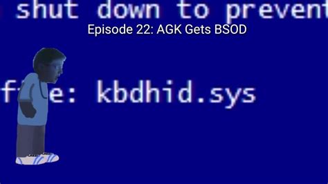 Agk Episode 22 Angry German Kid Gets Bsod Short Episode Youtube