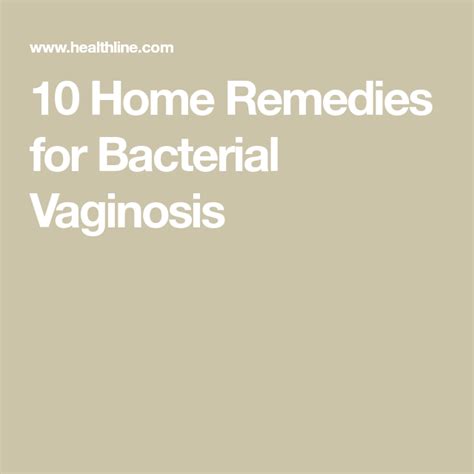 10 Home Remedies For Bacterial Vaginosis Bacterial Vaginosis Home