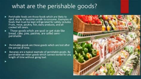 Perishable Goods