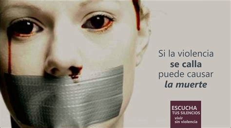 El Silencio Es CÓmplice De La Violencia