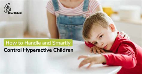 15 Tips To Smartly Handle Hyperactive Kids