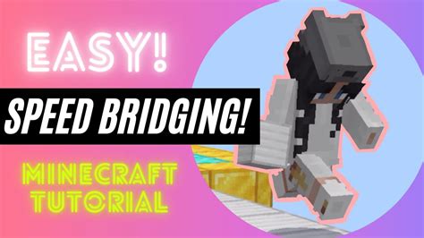Minecraft Tutorial Speed Bridging Easy Bedrockwindows 10 Edition