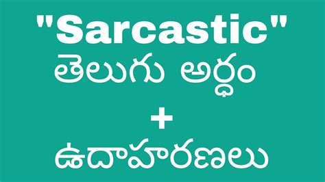 Sarcastic Meaning In Telugu With Examples Sarcastic తెలుగు లో అర్థం