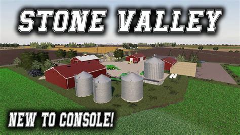 Stone Valley New Mod Map To Console Farming Simulator 19 Ps4 Map Tour