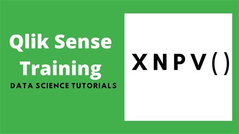 Qlik Sense XNPV Financial Function | Qlik sense Training - YouTube