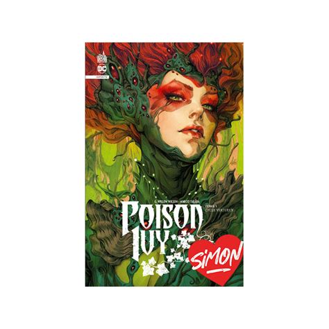 Poison Ivy Infinite Tome 1 Dc Infinite Chez Urban Excalibur Comics