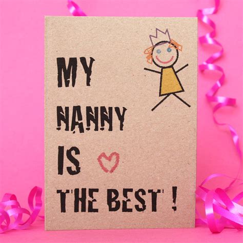 Make your dear mom delighted and tell her about how much you love. my nanny is the best by adam regester design ...