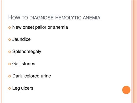 Approach To Hemolytic Anemia