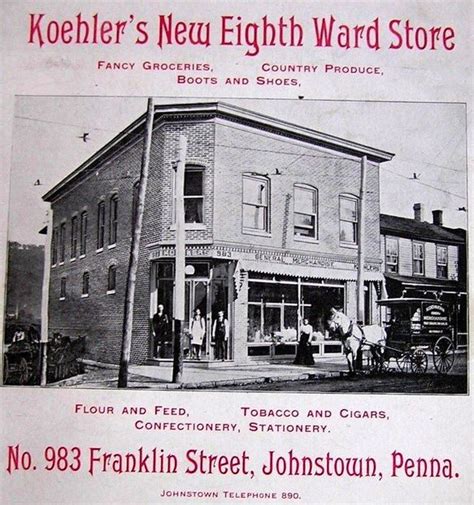 Vintage Johnstown New 8th Ward Store Johnstown Pennsylvania History