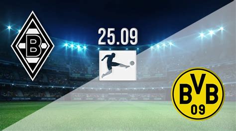 Monchengladbach V Dortmund Prediction Bundesliga Bet