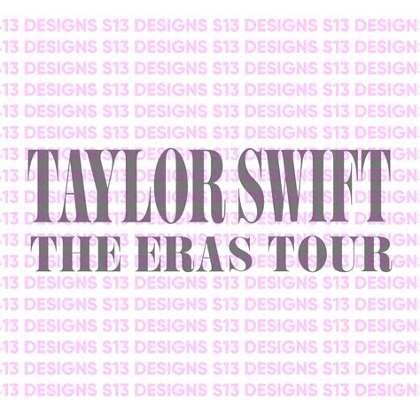 Taylor Swift The Eras Tour Svg Logo Design Cut File For Etsy Denmark