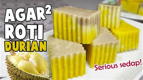 Resepi durian crepe mudah подробнее. Agar-Agar Roti Durian | Sukatan Cawan | Serious Sedap ...