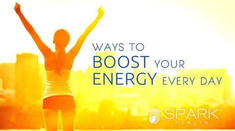 Ways To Boost Your Energy Energy Choices