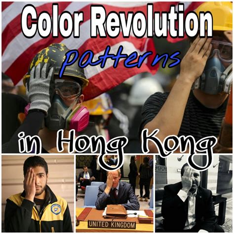 Hong Kong Color Revolution Patterns Of The Alt Right And Fake Left