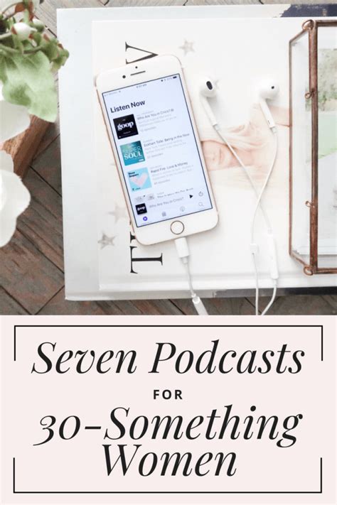 Seven Podcasts For 30 Something Women Liz Denfeld Blog Podcasts